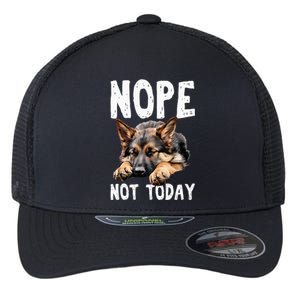 Nope Not Today Lazy Dog Funny German Shepherd Flexfit Unipanel Trucker Cap