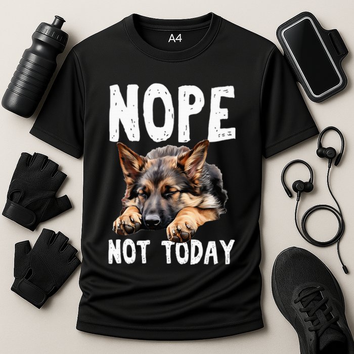 Nope Not Today Lazy Dog Funny German Shepherd Performance Shirt