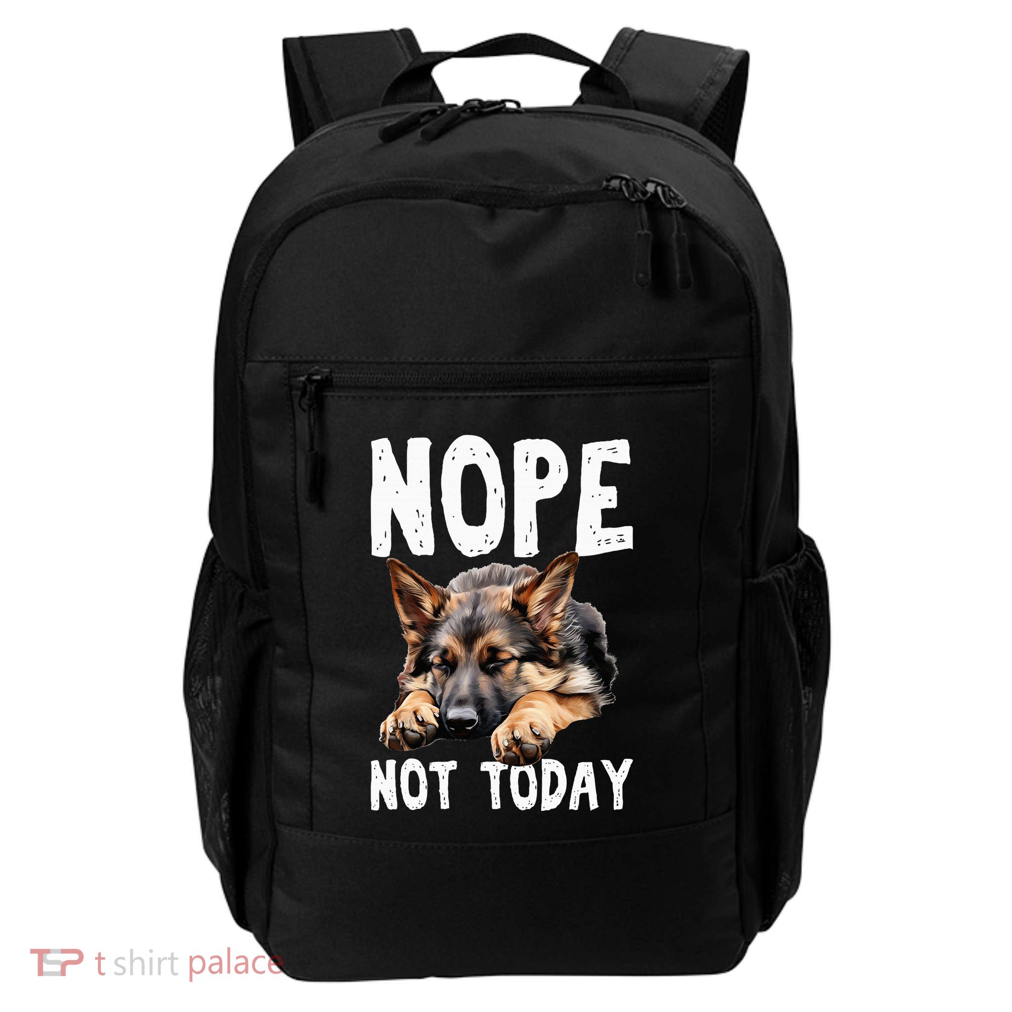 Nope Not Today Lazy Dog Funny German Shepherd Backpack