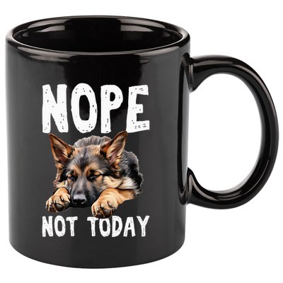 Nope Not Today Lazy Dog Funny German Shepherd 11oz C Handle Ceramic Mug