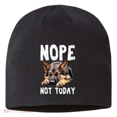 Nope Not Today Lazy Dog Funny German Shepherd Sustainable Beanie