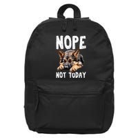 Nope Not Today Lazy Dog Funny German Shepherd 16 in Basic Backpack
