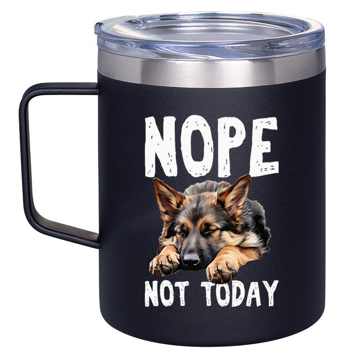 Nope Not Today Lazy Dog Funny German Shepherd 12oz Stainless Steel Coffee Mug