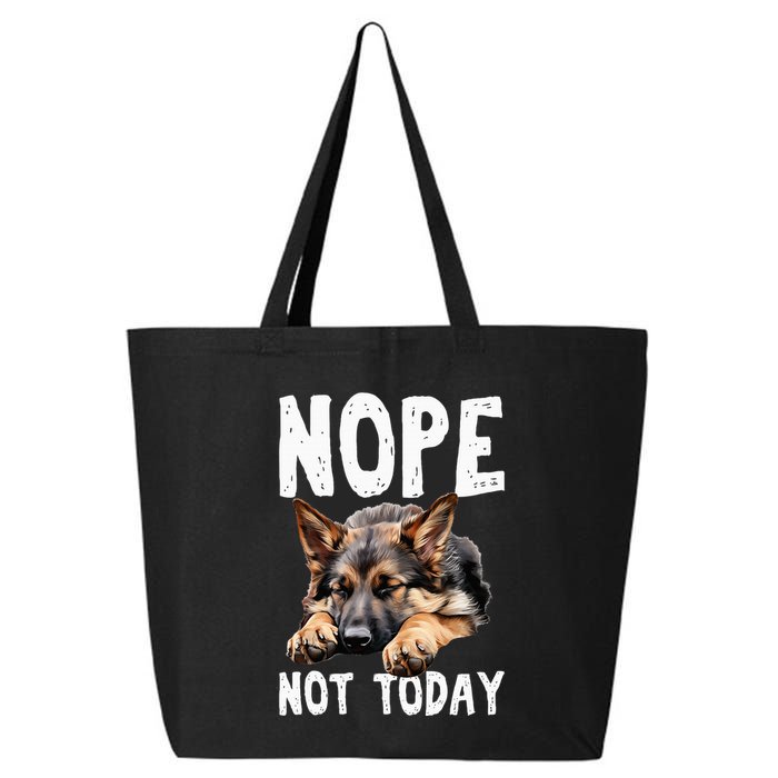 Nope Not Today Lazy Dog Funny German Shepherd 25L Jumbo Tote