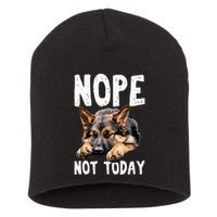 Nope Not Today Lazy Dog Funny German Shepherd Short Acrylic Beanie