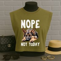 Nope Not Today Lazy Dog Funny German Shepherd Garment-Dyed Women's Muscle Tee