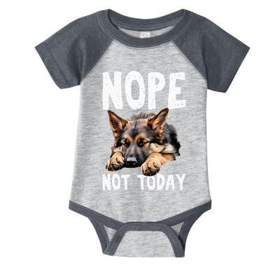 Nope Not Today Lazy Dog Funny German Shepherd Infant Baby Jersey Bodysuit