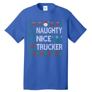 Naughty Nice Trucker Christmas List Ugly Sweater Party Cute Gift Tall T-Shirt