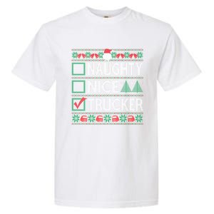 Naughty Nice Trucker Christmas List Ugly Sweater Party Cute Gift Garment-Dyed Heavyweight T-Shirt