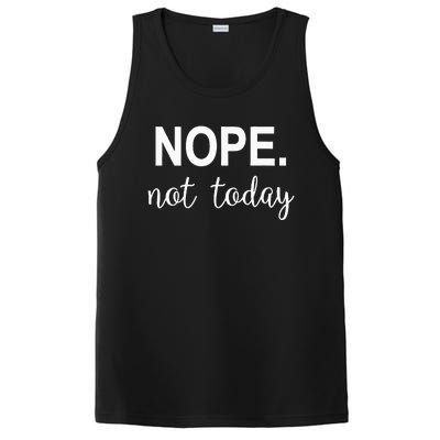 Nope. Not Today PosiCharge Competitor Tank