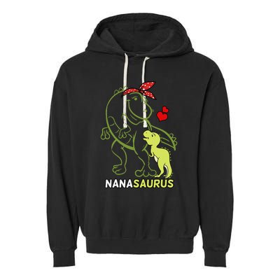 Nanasaurus Nana Tyrannosaurus Dinosaur Baby Mother's Day Garment-Dyed Fleece Hoodie