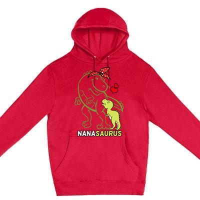 Nanasaurus Nana Tyrannosaurus Dinosaur Baby Mother's Day Premium Pullover Hoodie