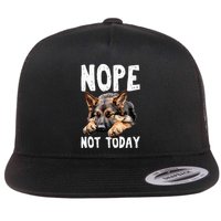 Nope Not Today Lazy Dog Flat Bill Trucker Hat