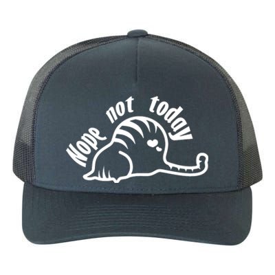 Nope Not Today Yupoong Adult 5-Panel Trucker Hat