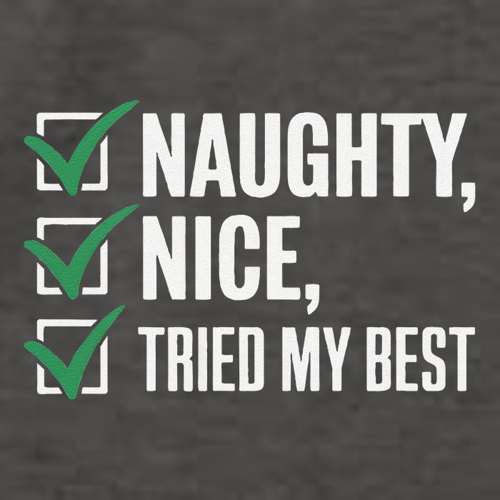 Naughty Nice Tried My Best Funny Christmas Checklist Vector Backpack