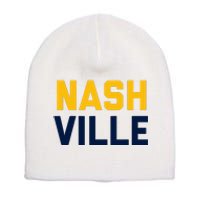 Nash Nashville Tennessee Short Acrylic Beanie