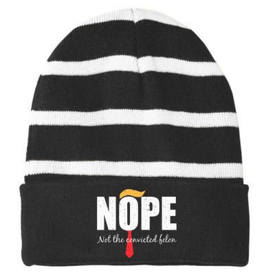 Nope Not The Convicted Felon Vintage Trump 2024 Striped Beanie with Solid Band