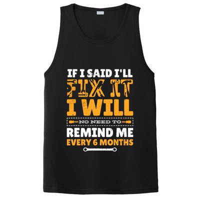 No Need To Remind Me Every 6 Months If I Said I'll Fix It PosiCharge Competitor Tank