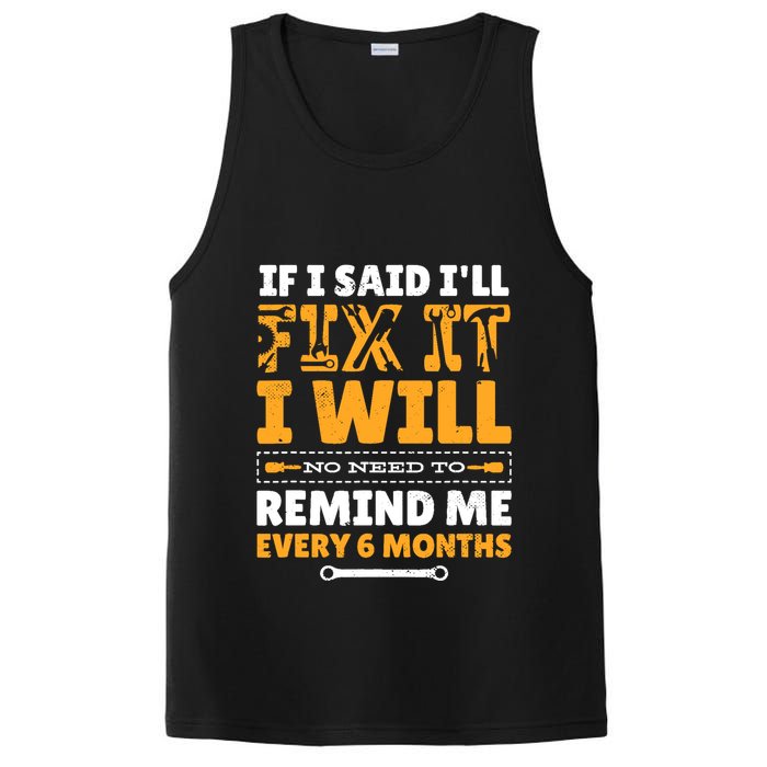 No Need To Remind Me Every 6 Months If I Said I'll Fix It PosiCharge Competitor Tank