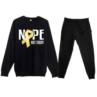 Nope Not Today S Cancer Cute Gift Premium Crewneck Sweatsuit Set