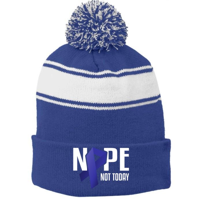 Nope Not Today Colon Cancer Gift Blue Support Ribbon Stripe Pom Pom Beanie