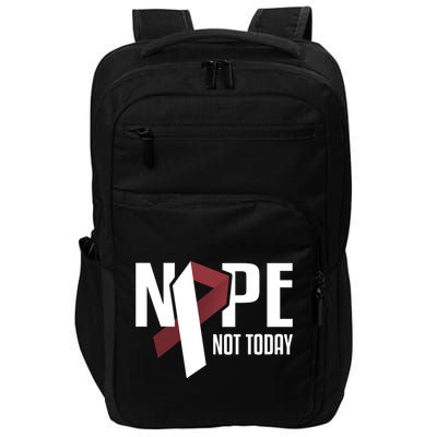 Nope Not Today Head And Neck Cancer Burgundy White Gift Impact Tech Backpack