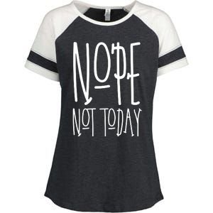 Nope Not Today Enza Ladies Jersey Colorblock Tee