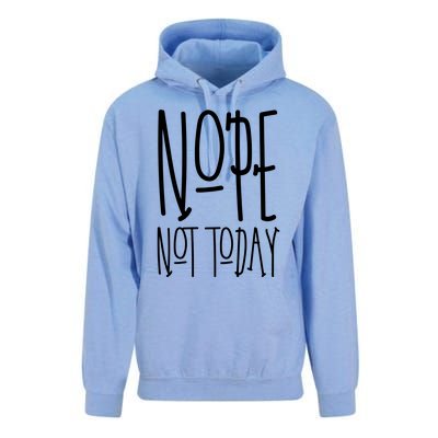 Nope Not Today Unisex Surf Hoodie