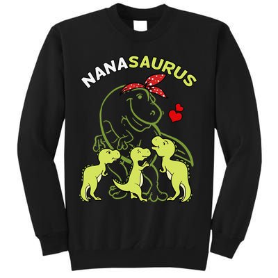 Nanasaurus Nana Tyrannosaurus Dinosaur Mother's Day Sweatshirt