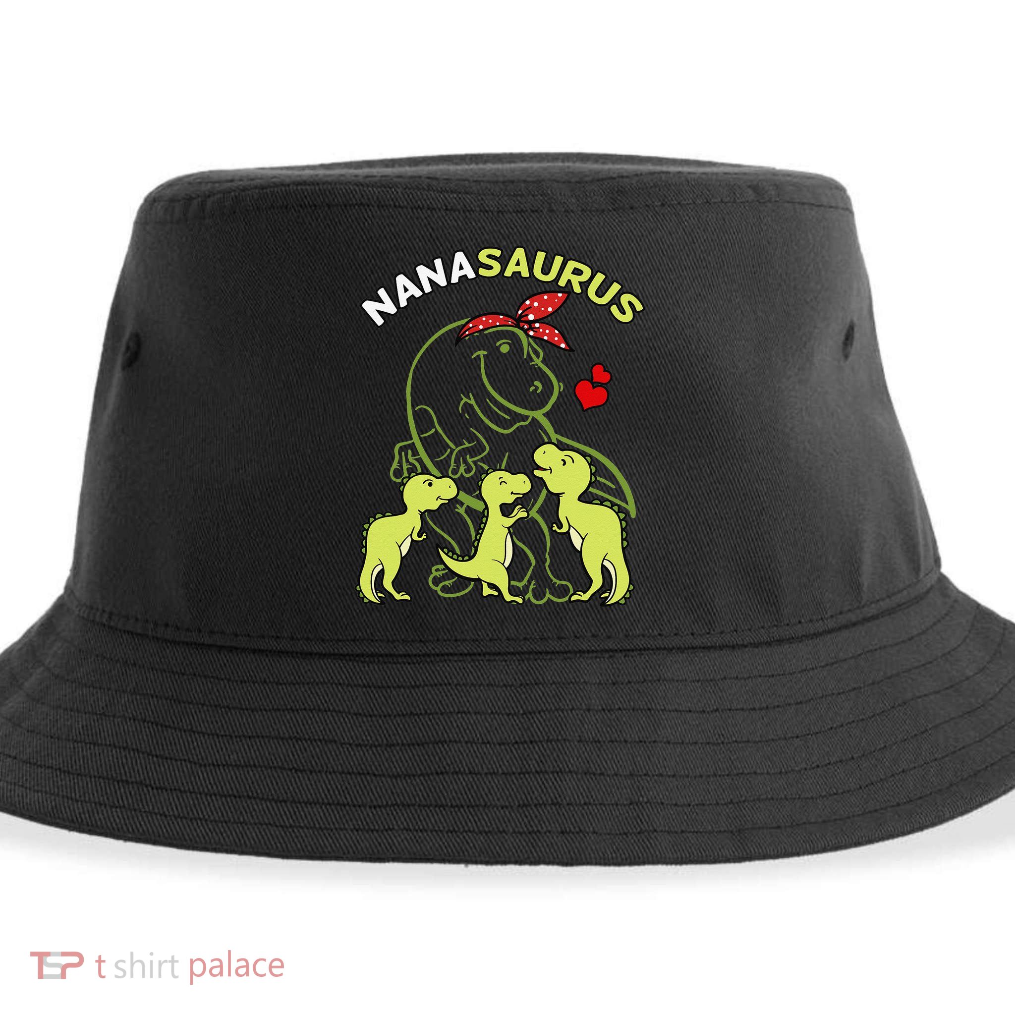 Nanasaurus Nana Tyrannosaurus Dinosaur Mother's Day Sustainable Bucket Hat
