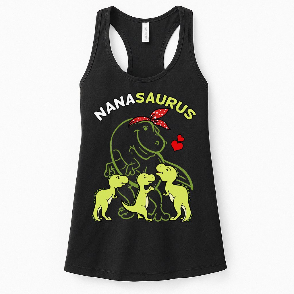 Nanasaurus Nana Tyrannosaurus Dinosaur Mother's Day Womens Tank Top