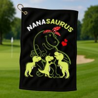 Nanasaurus Nana Tyrannosaurus Dinosaur Mother's Day Golf Towel