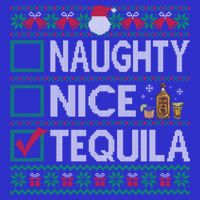 Naughty Nice Tequila Christmas List Tequila Ugly Sweater Gift Zip Tote Bag