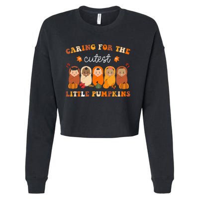 Nicu Nurse Thanksgiving Cutest Pumpkins Mother Baby Nurse Cropped Pullover Crew