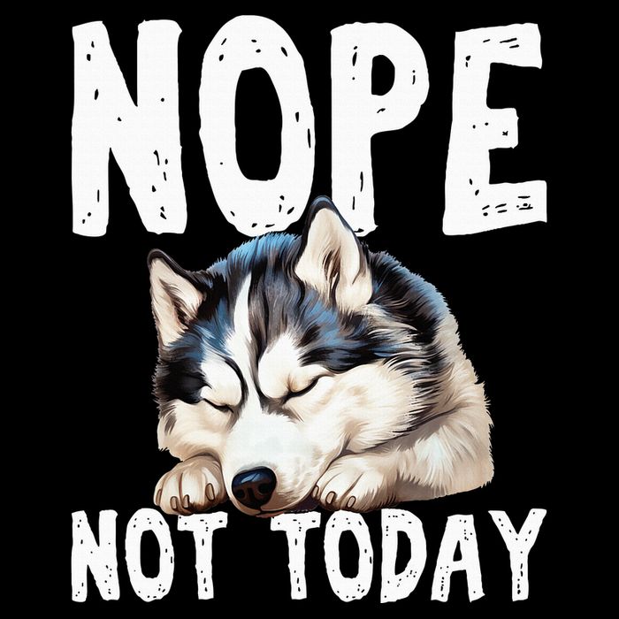 Nope Not Today Lazy Dog Funny Siberian Husky 16 in Basic Backpack