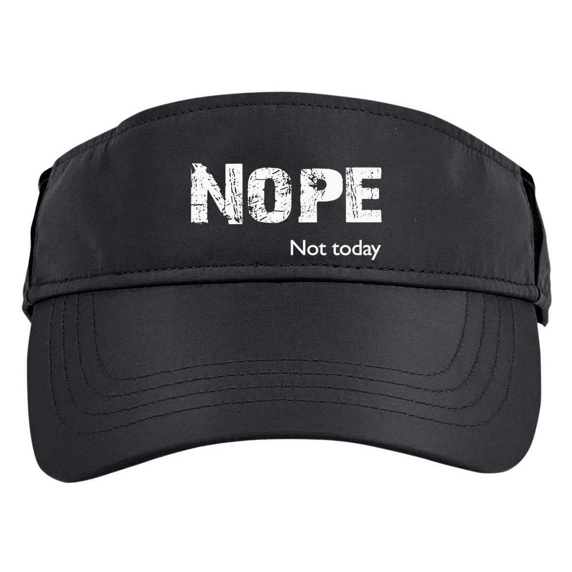Nope. Not Today Funny Meme Adult Drive Performance Visor
