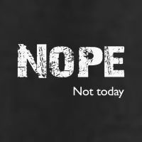 Nope. Not Today Funny Meme Golf Towel