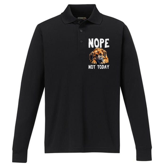 Nope Not Today Lazy Dog Funny Leonberger Performance Long Sleeve Polo