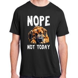 Nope Not Today Lazy Dog Funny Leonberger Adult ChromaSoft Performance T-Shirt