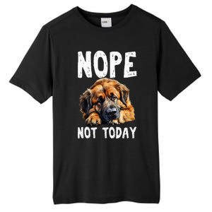 Nope Not Today Lazy Dog Funny Leonberger Tall Fusion ChromaSoft Performance T-Shirt