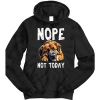 Nope Not Today Lazy Dog Funny Leonberger Tie Dye Hoodie