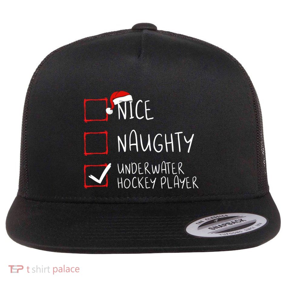 Nice Naughty Underwater Hockey Player List Christmas Santa Meaningful Gift Flatbill Hat