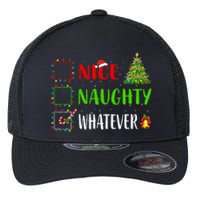 Nice Naughty Whatever Christmas List Holiday Xmas 2024 Flexfit Unipanel Trucker Cap