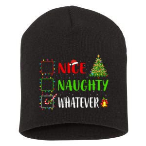 Nice Naughty Whatever Christmas List Holiday Xmas 2024 Short Acrylic Beanie