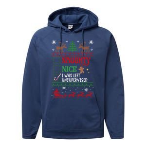 Nice Naughty Was Left Unsupervised Funny Christmas Funny Gift Performance Fleece Hoodie