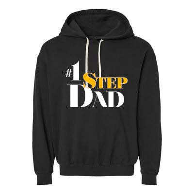 No 1 Step Dad Father's Day Garment-Dyed Fleece Hoodie