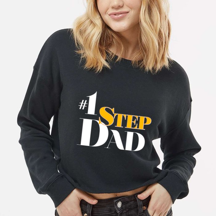 No 1 Step Dad Father's Day Cropped Pullover Crew