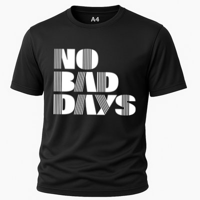 No Bad Days Funny Meme Performance Shirt