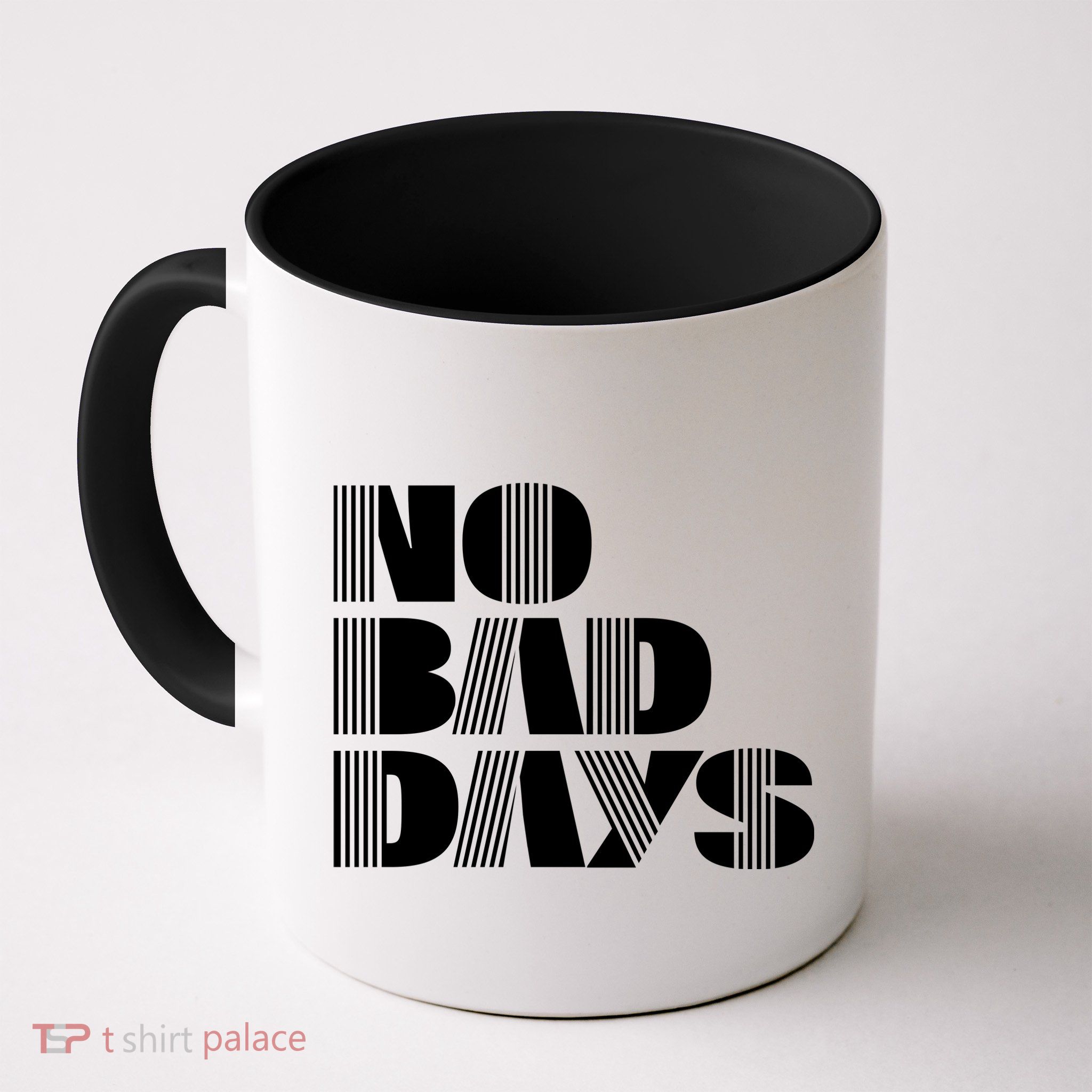 No Bad Days Funny Meme Mug