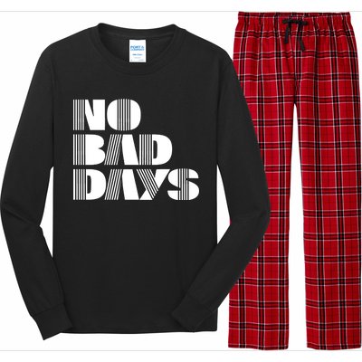 No Bad Days Funny Meme Long Sleeve Pajama Set